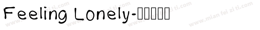 Feeling Lonely字体转换